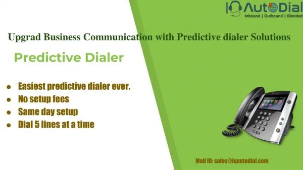 Upgrad Business Communication with Predictive dialer Solutions