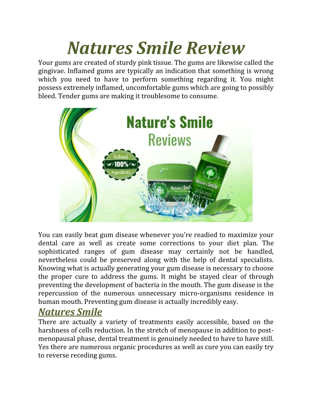 natures smile review your gums are created