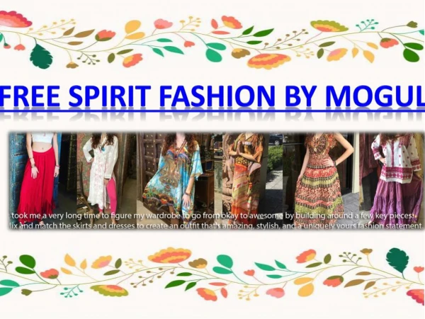 FREE SPIRIT FASHION BY MOGUL