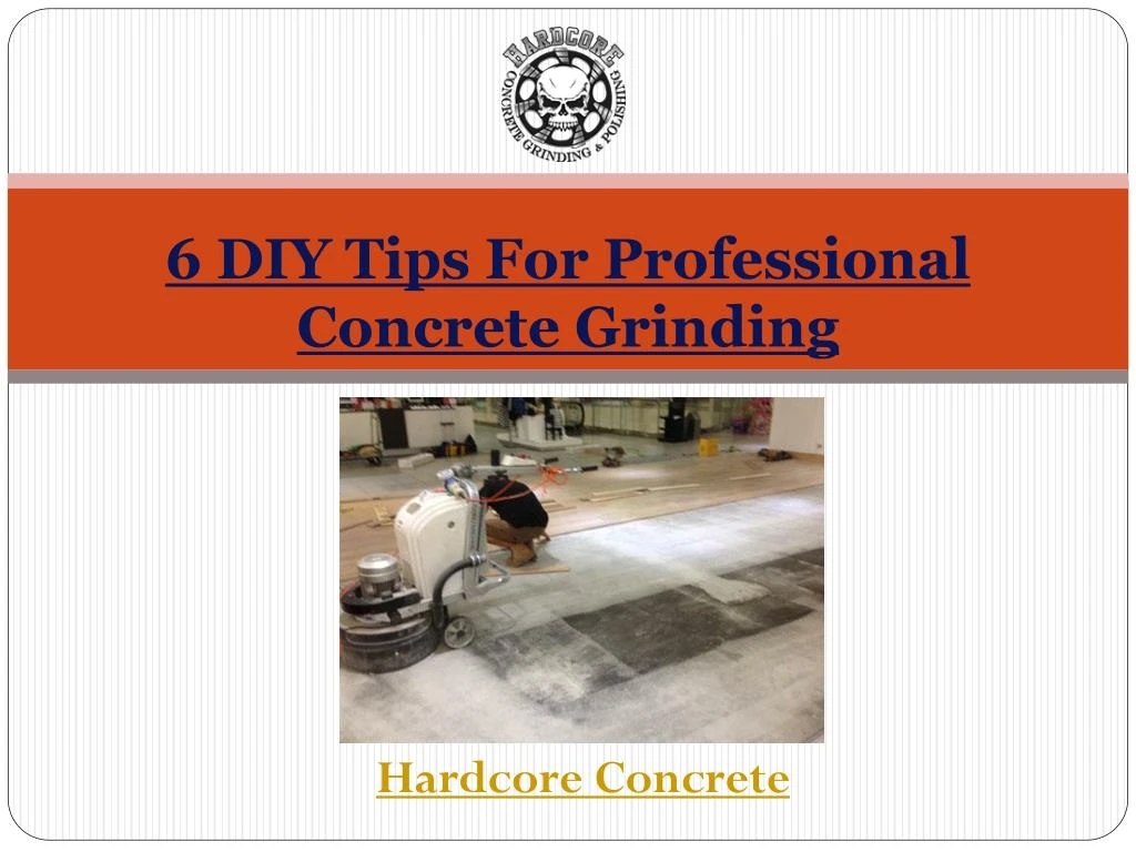 6 diy tips for professional concrete grinding