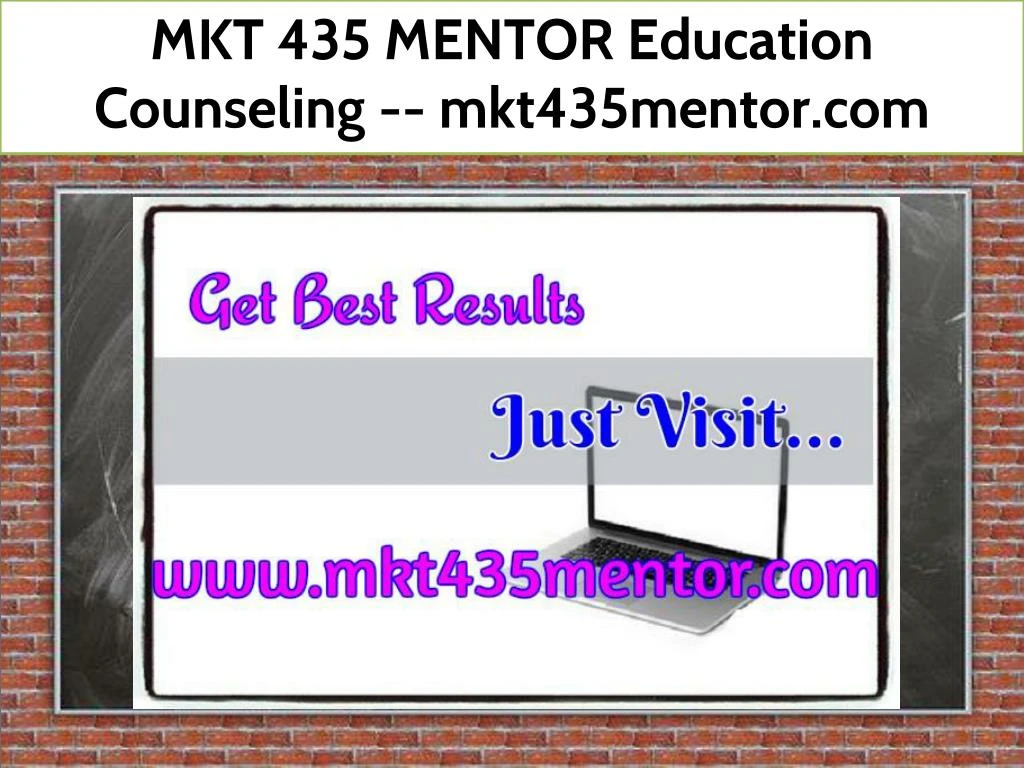 mkt 435 mentor education counseling mkt435mentor
