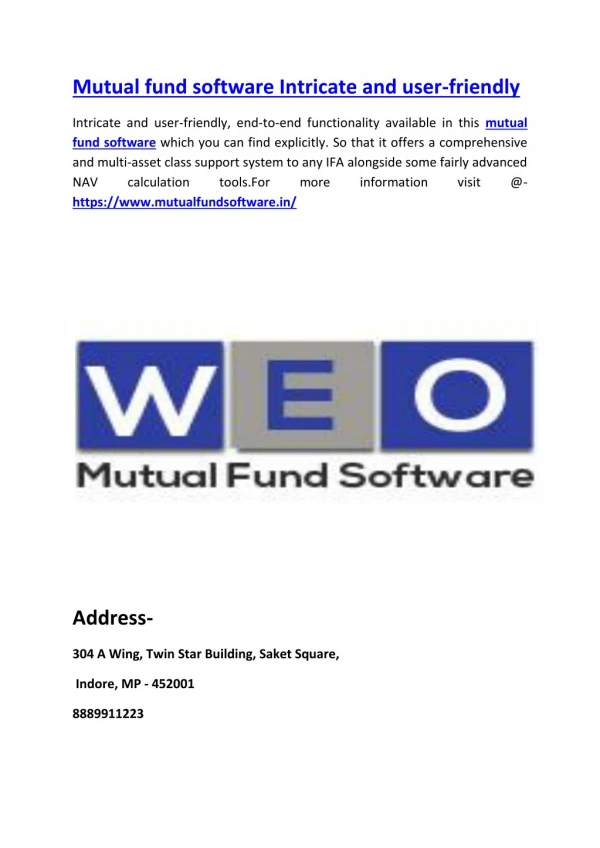Mutual fund software Intricate and user-friendly