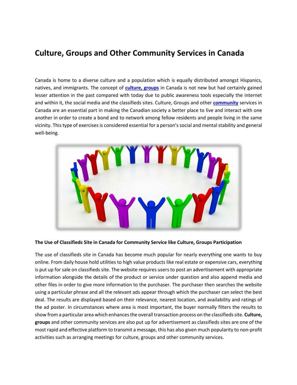 culture groups and other community services