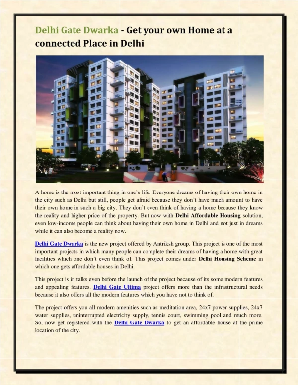 Delhi Gate Dwarka - Get your own home at a connected place in Delhi