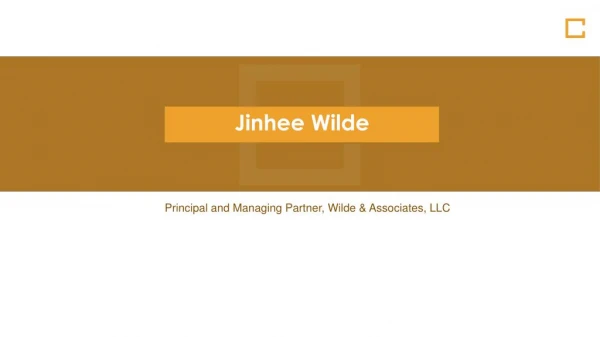 Jinhee Kim Wilde - Managing Partner at Wilde & Associates, LLC