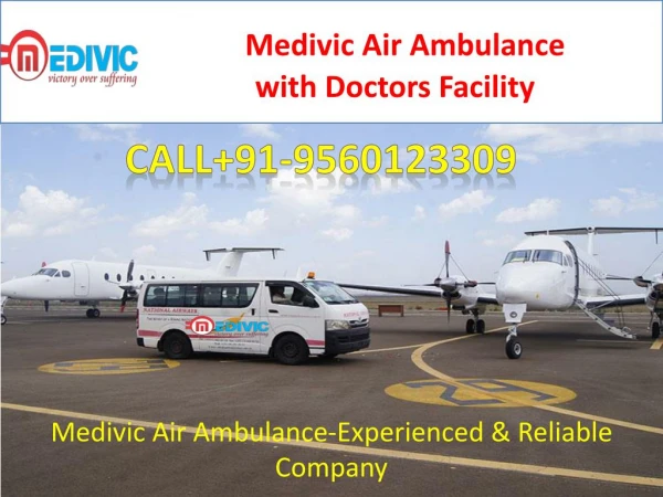 Medivic Air Ambulance Cost from Kolkata to Delhi Very Low