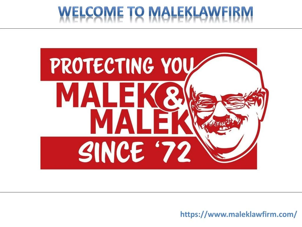 welcome to maleklawfirm