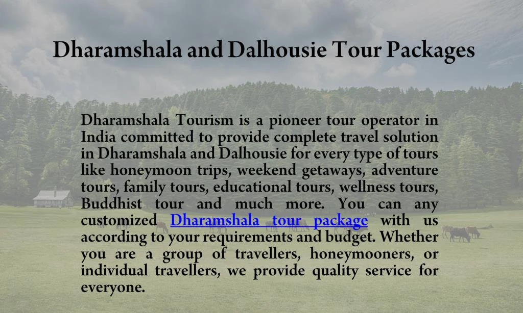 dharamshala and dalhousie tour packages