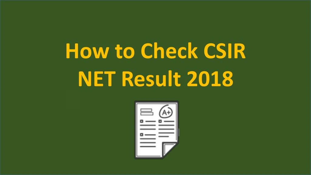 how to check csir net result 2018