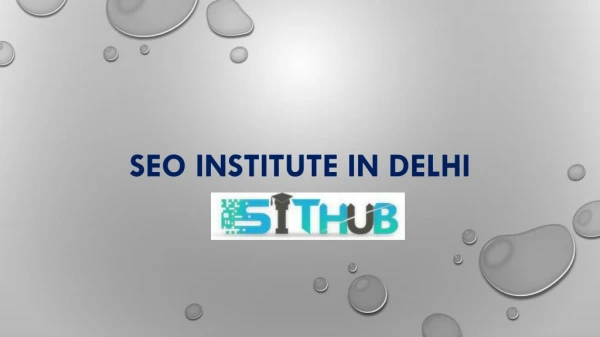 Best SEO Training in Delhi | SIT Hub