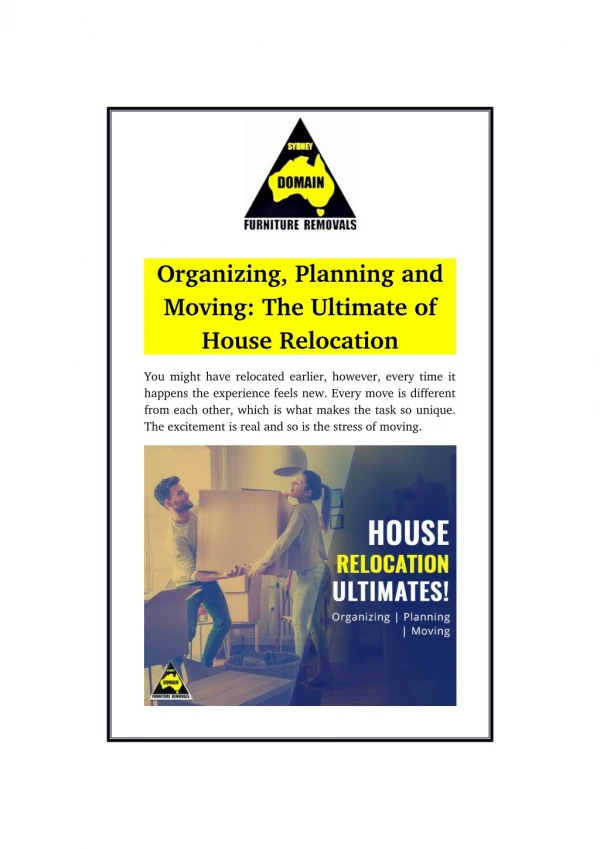 Organizing, Planning and Moving: The Ultimate of House Relocation