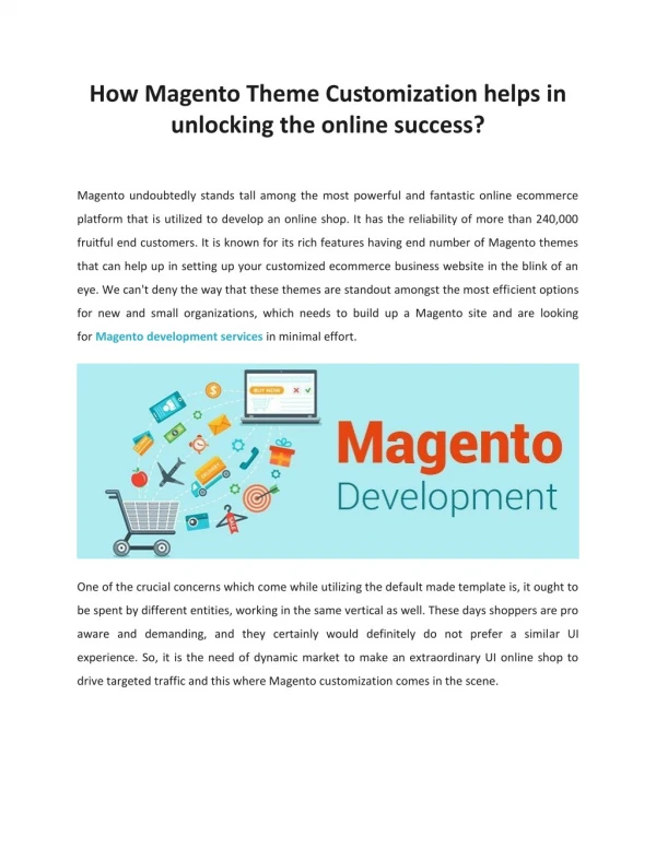 How Magento Theme Customization helps in unlocking the online success?