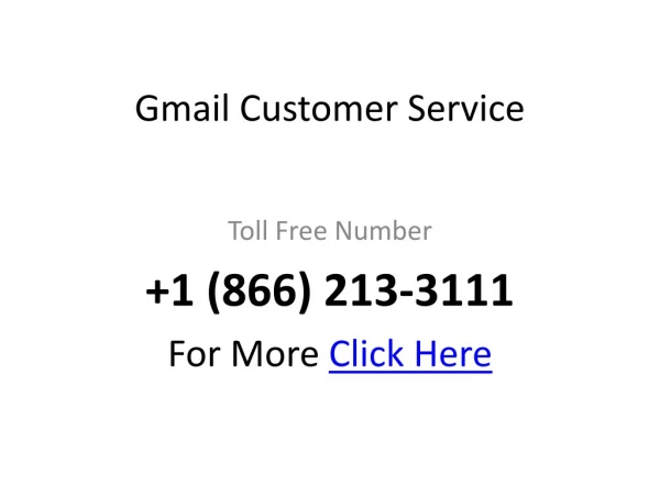 Gmail Customer Service for all technical glitches