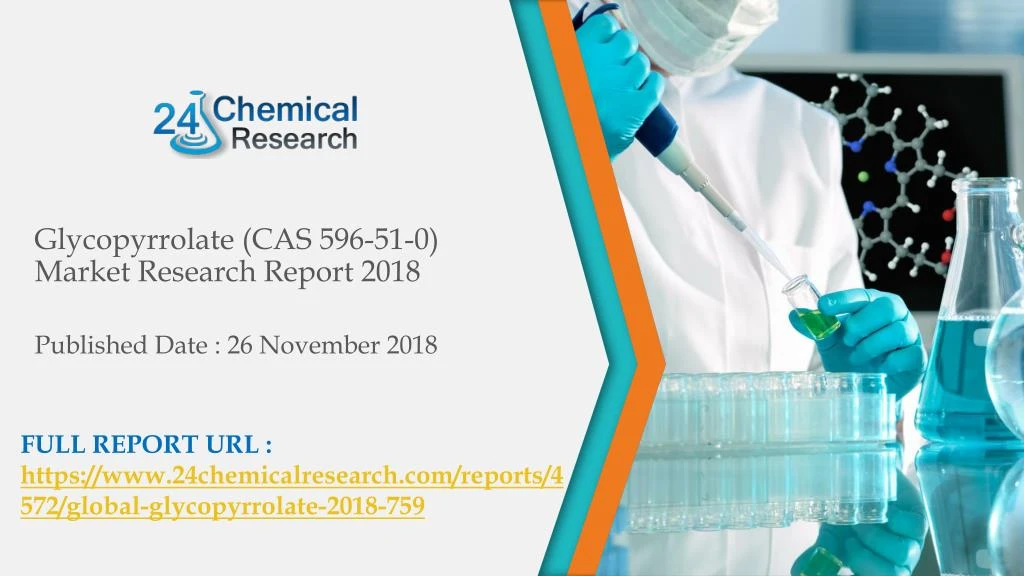 glycopyrrolate cas 596 51 0 market research report 2018
