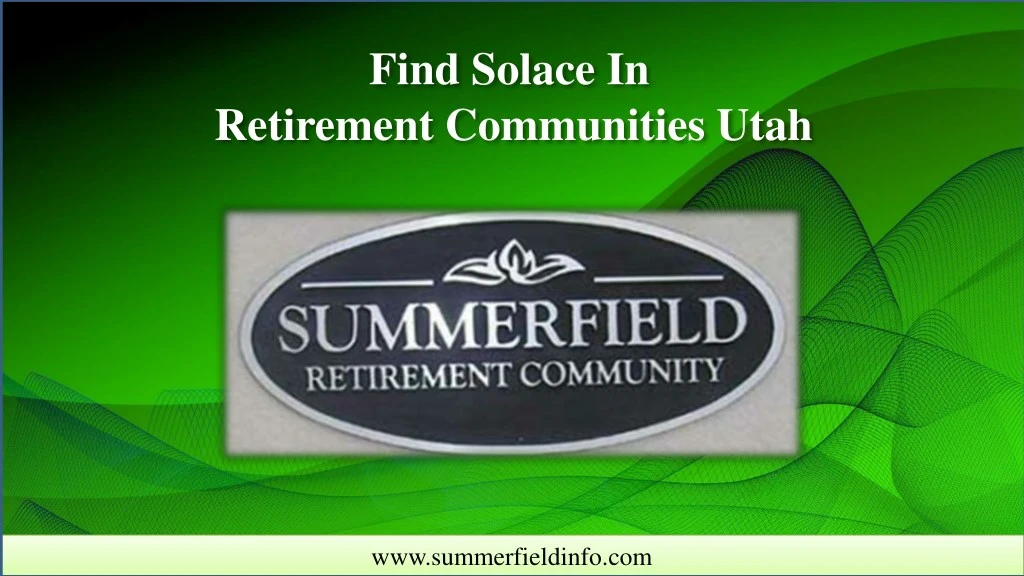 find solace in retirement communities utah