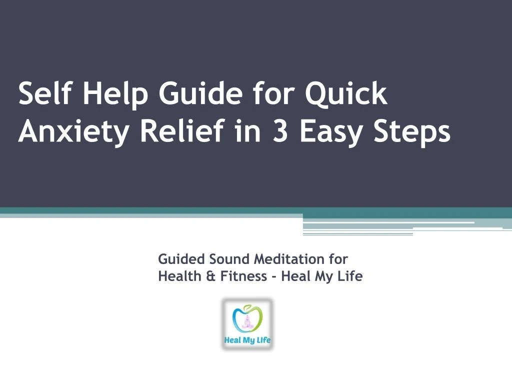 self help guide for quick anxiety relief in 3 easy steps