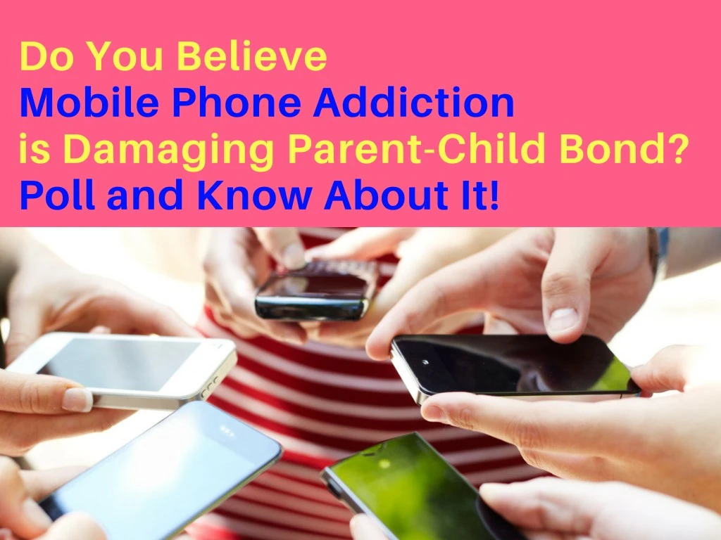do you believe mobile phone addiction is damaging