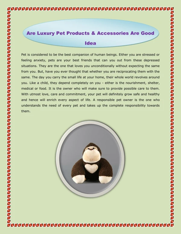 Uploading Are Luxury Pet Products & Accessories Are Good Idea