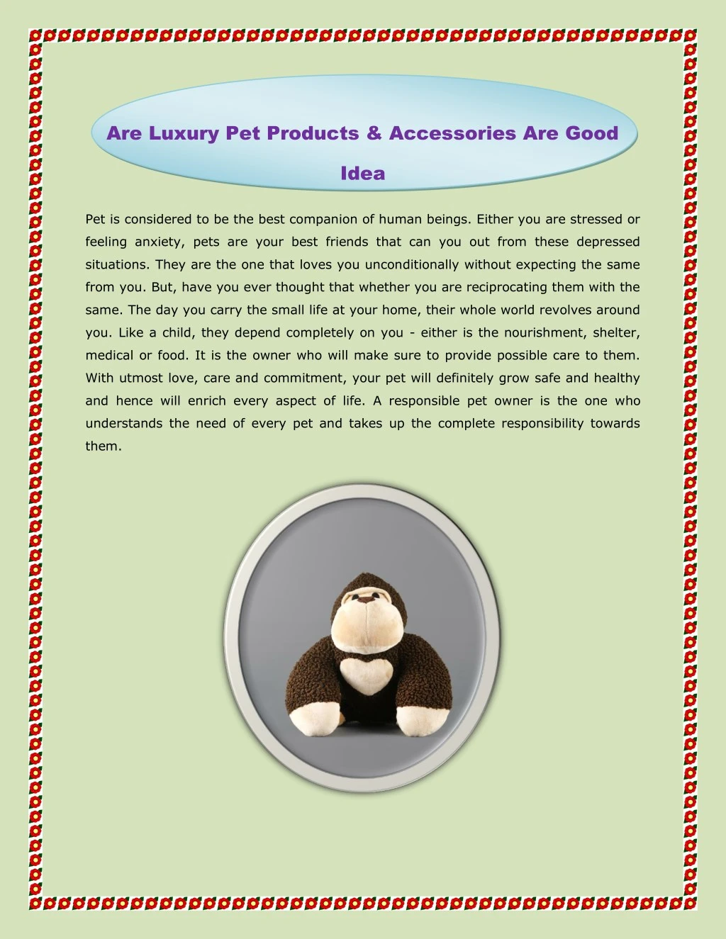 are luxury pet products accessories are good