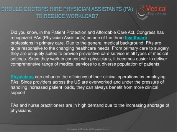 Should Doctors Hire Physician Assistants (PA) To Reduce Workload?