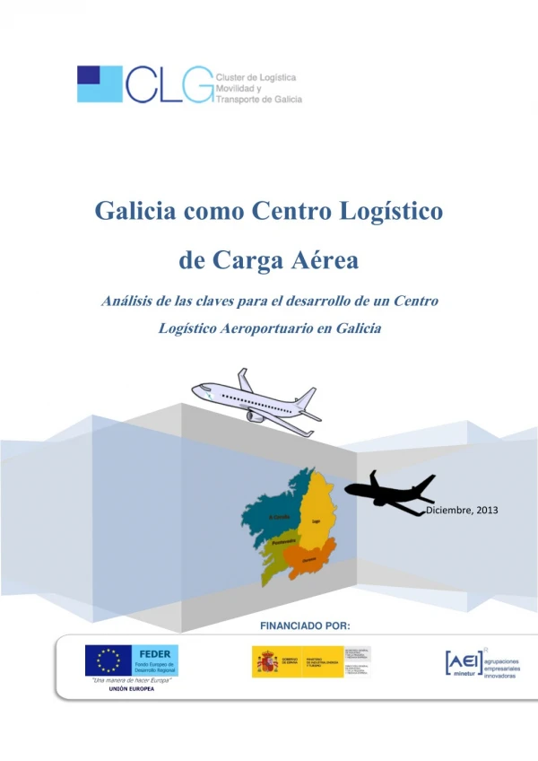 Galicia como Centro Logístico de Carga Aérea