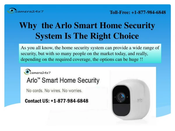 Dial 1-877-984-6848 Why the Arlo Smart Home Security System Is The Right Choice