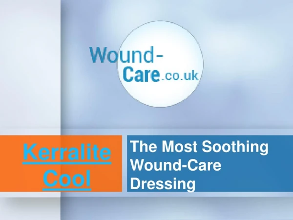Kerralite Cool - The Most Soothing Wound-Care Dressing