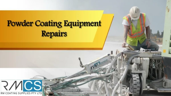 Powder Coating Equipment Repairs