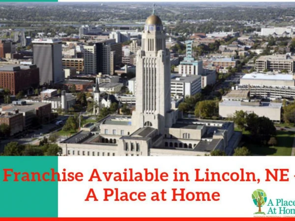 Find The Newest Healthcare Franchise In Lincoln, NE