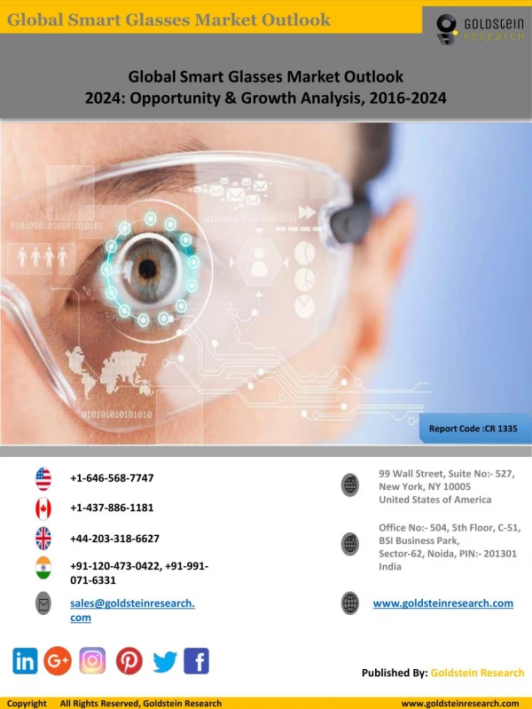 Global Smart Glasses Market Outlook 2024: Opportunity & Growth Analysis, 2016-2024