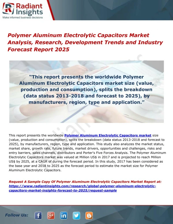 Polymer Aluminum Electrolytic Capacitors Market Analysis, Research, Development Trends and Industry Forecast Report 2025