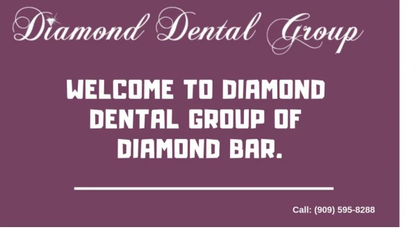 dentist diamond bar ca