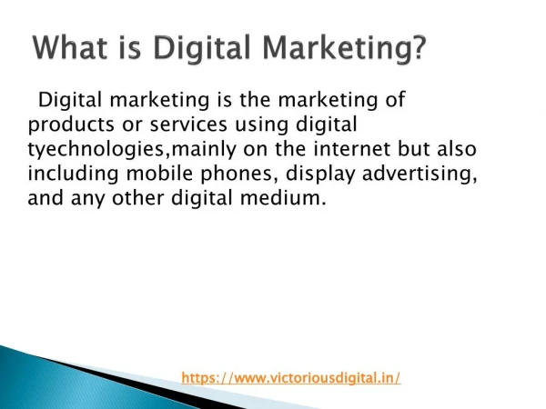 What is Digital Marketing - Victorious Digital