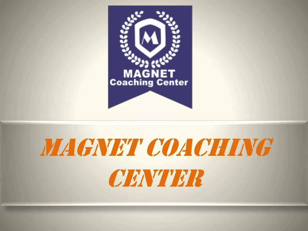 magnet coaching center
