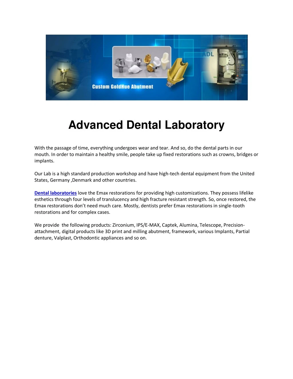 advanced dental laboratory with the passage