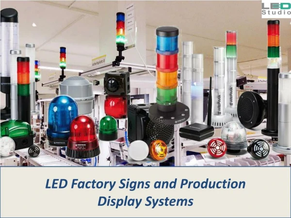 LED Factory Signs and Production Display Systems