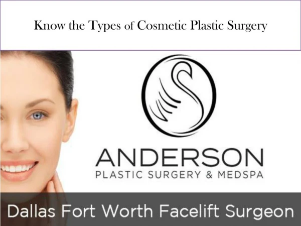 Know the Types of Cosmetic Plastic Surgery