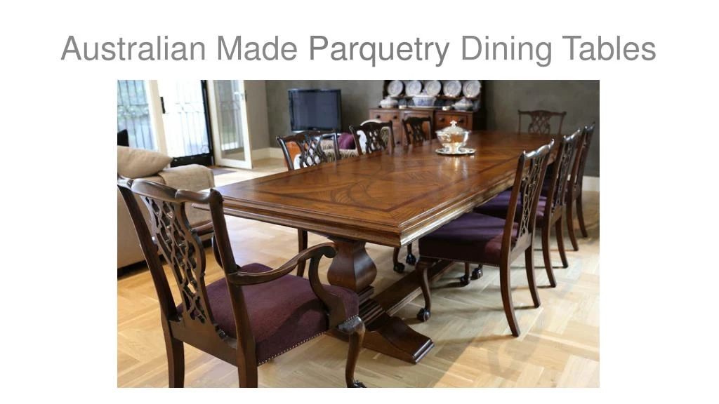 australian made parquetry dining tables