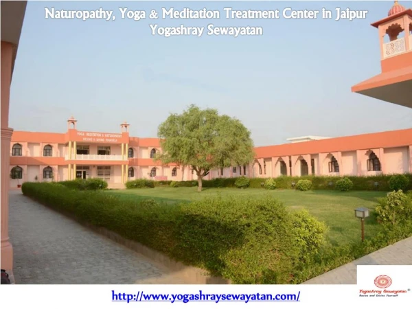 Naturopathy, Yoga & Meditation Treatment Center in Jaipur