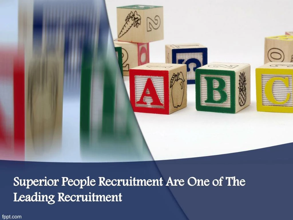 superior people recruitment are one of the leading recruitment