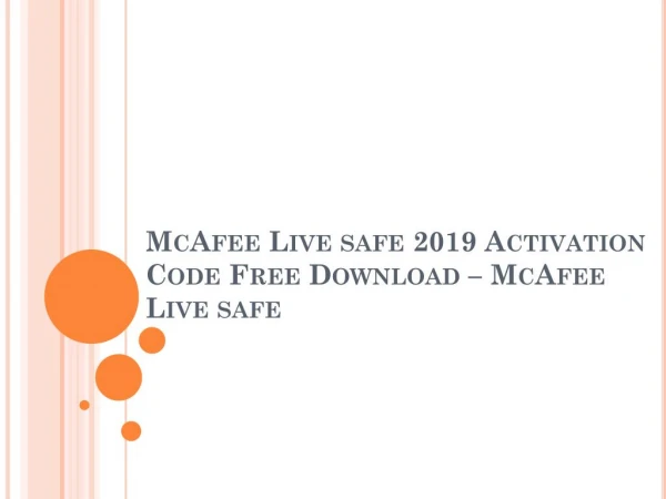 McAfee LiveSafe 2019 Activation Code Free Download – McAfee LiveSafe