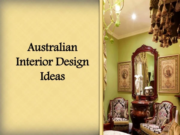 Timeless Interior - Australian Interior Design Ideas