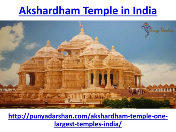 What is so special about Akshardham Temple in India
