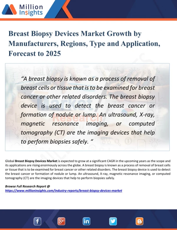 Breast Biopsy Devices Market 2018 - Global Trend, Segmentation and Opportunities Forecast To 2025