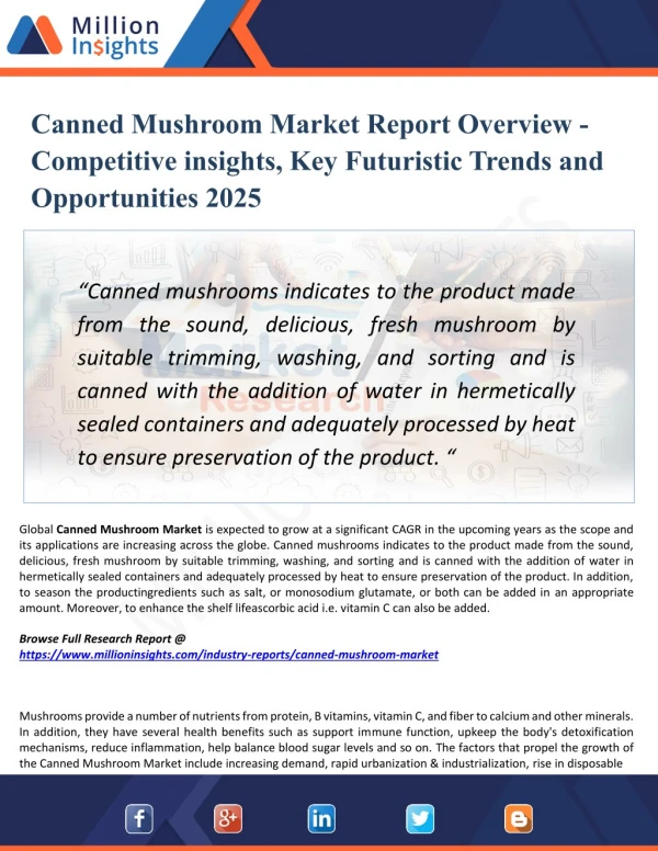 Canned Mushroom Market 2025 - Global Market Share, Demand, Trends, Revenue Analysis and Strategies