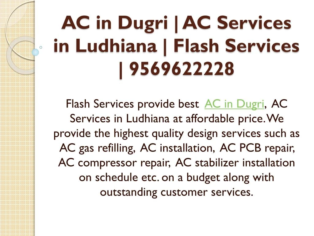 ac in dugri ac services in ludhiana flash services 9569622228