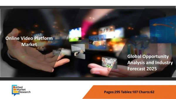 Online Video Platform Market Size, Growth, Trend Analysis & Forecast 2025