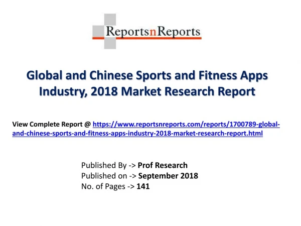 Global Sports and Fitness Apps Industry with a focus on the Chinese Market