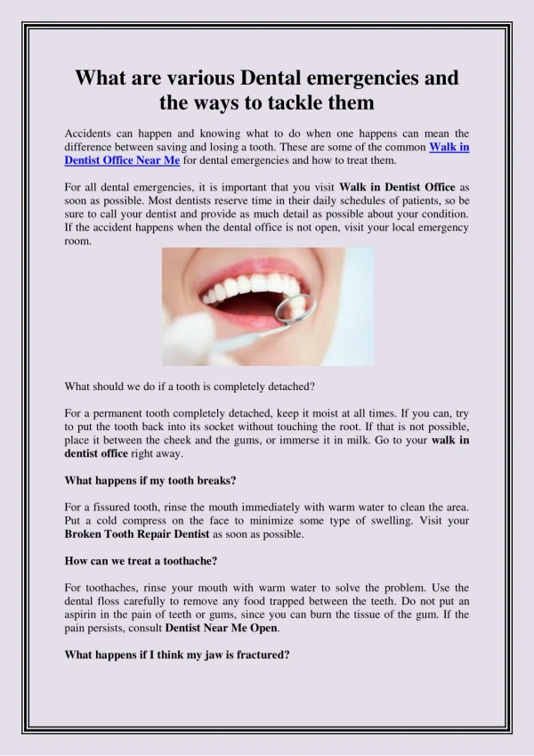 What are various Dental emergencies and the ways to tackle them