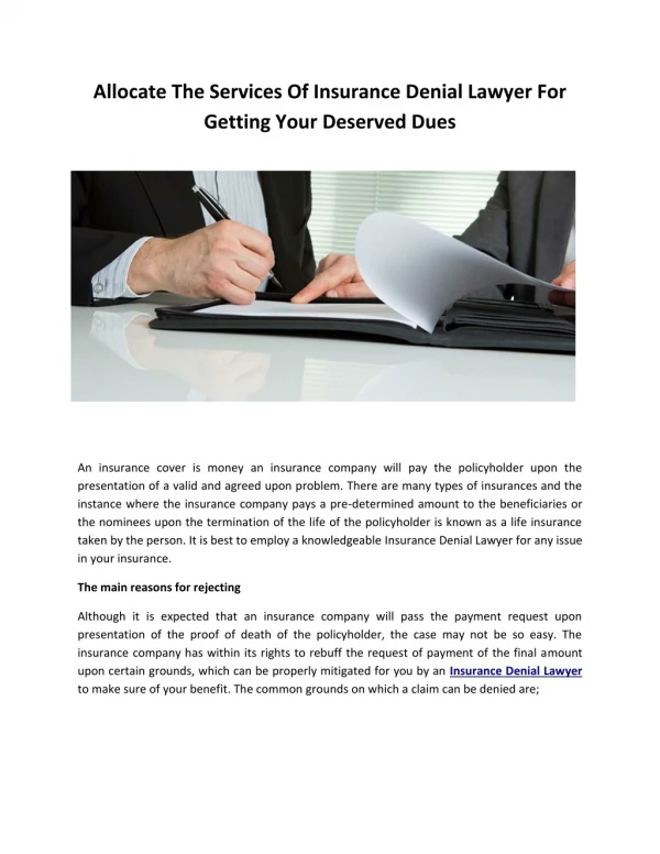 Allocate The Services Of Insurance Denial Lawyer For Getting Your Deserved Dues